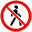 Знак 3.10. Движение пешеходов запрещено